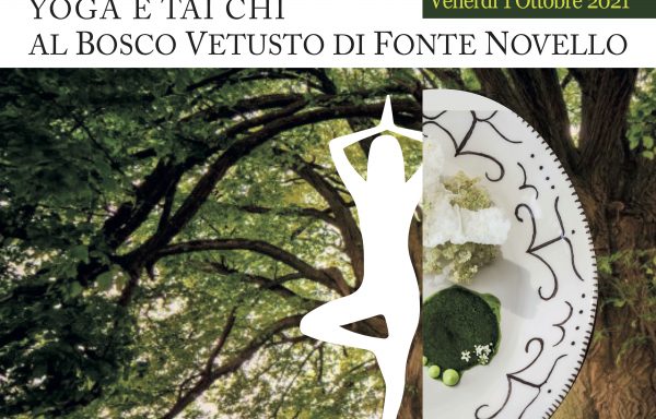 RITORNO ALLE ORIGINI • Yoga e Tai Chi al Bosco Vetusto di Fonte Novello
