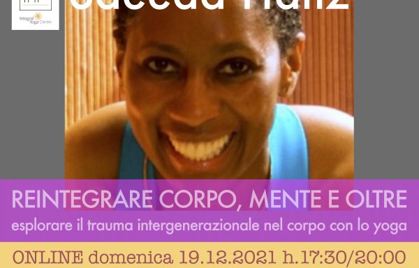 Saeeda Hafiz • REINTEGRARE CORPO, MENTE E OLTRE…