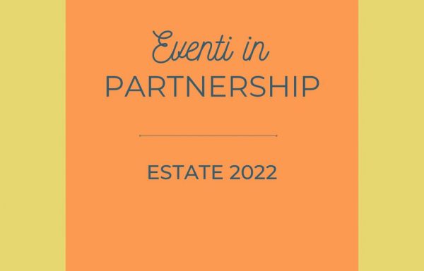 Eventi in Partnership Estate 2022