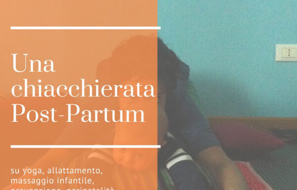 Una chiacchierata sul Post-Partum