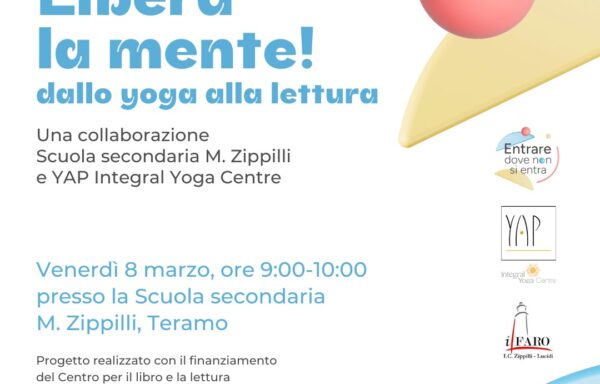 LIBERA LA MENTE! Dallo Yoga alla Lettura