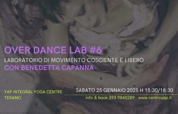 OVER DANCE LAB #6 con BENEDETTA CAPANNA